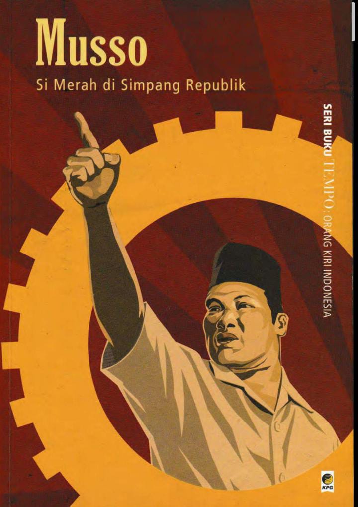 Musso Si Merah di Simpang Republik